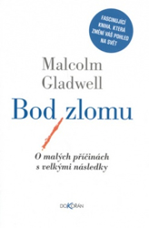Malcolm Gladwell – Bod zlomu